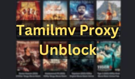 TamilMV proxy and mirror sites (Get TamilMV unblocked)